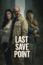 Last Save Point (2026) Last Save Point (2026)
